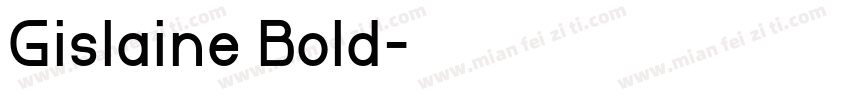 Gislaine Bold字体转换
